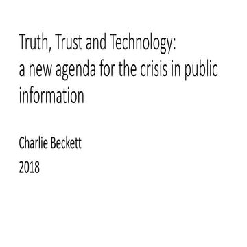 Truth, Trust and Technology: an agenda for the countering misinformation