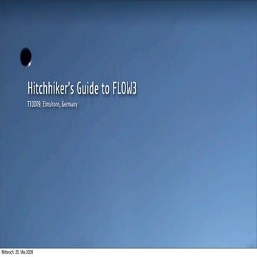 T3DD09: Hitchhiker&rsquo;s Guide to FLOW3