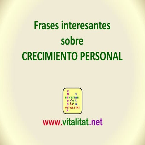 Frases interesantes de Crecimiento Personal