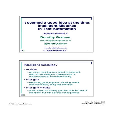 It Seemed a Good Idea at the Time: Intelligent Mistakes in Test Automation