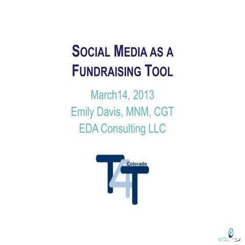 T4 t social media as a fundraising tool 3.19.13