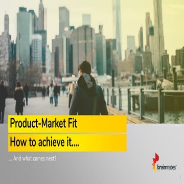 Product Market Fit and Beyond