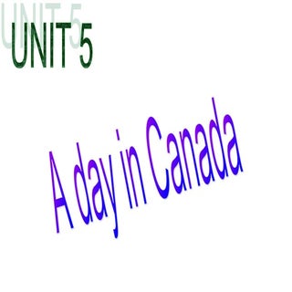 A day in Canada