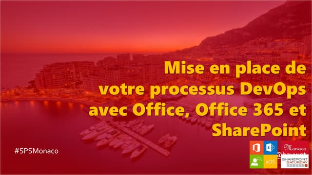 T5 - Mise en place de votre processus DevOps Ofice, Office 365, SharePoint - ...