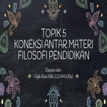 Koneksi Materi Filosofi Pendidikan.pptx