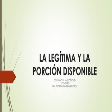 T6. LA LEGITIMA Y LA PORCIÓN DISPONIBLE.pdf