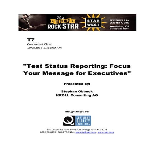 Test Status Reporting: Focus Your Message for Executives