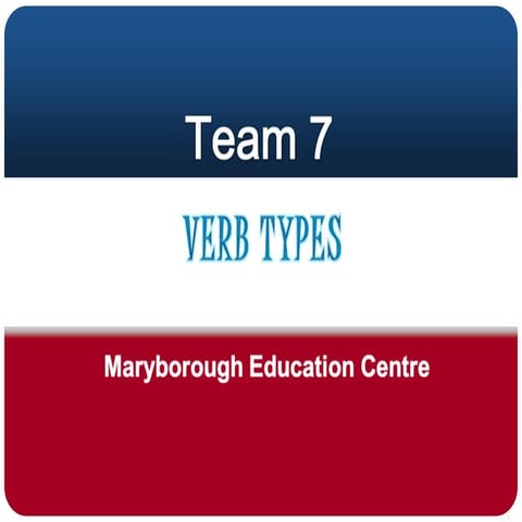 T7   types of verbs