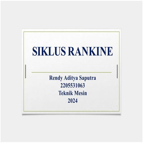 Siklus rankine mata kuliah mesin konversi energipptx