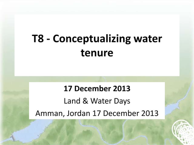 T8: Conceptualizing water tenure