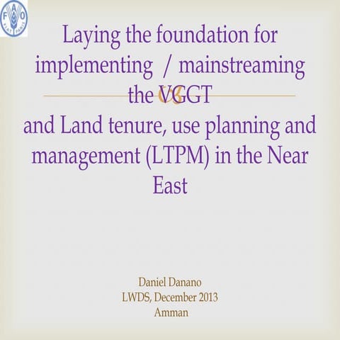 T8: Laying the foundation for implementing  / mainstreaming the VGGTand Land...