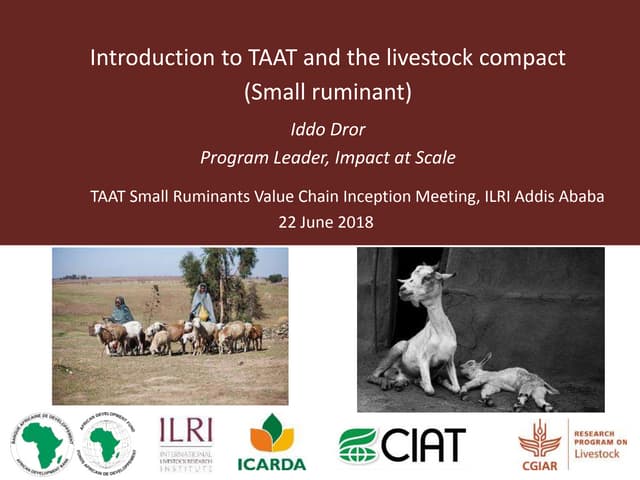 Introduction to Technology for African Agricultural Transformation (TAAT) and the livestock compact (Small ruminant)