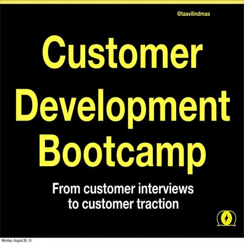 Lean Startup - Customer Development Bootcamp 