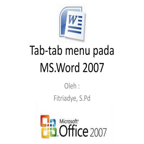 Tab tab menu pada ms.word 2007 | PPTX