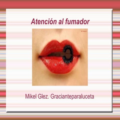 Abordaje en atención primaria del paciente fumador (I).