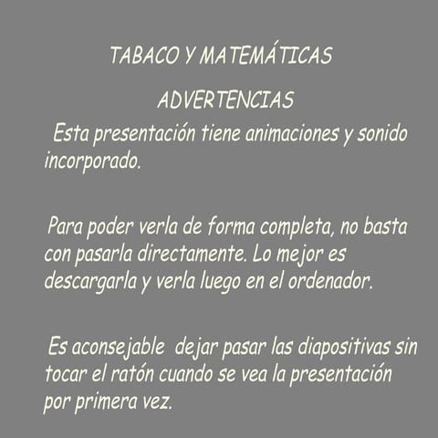 Tabaco y matematicas
