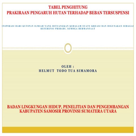 Tabel penghitung prakiraan pengaruh hutan terhadap beban tersuspensi