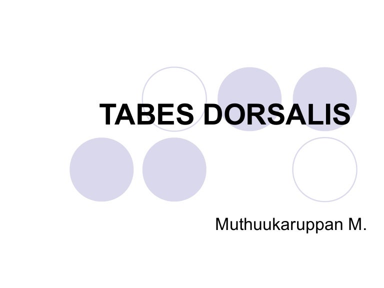 Tabes Dorsalis and Physiotherapy