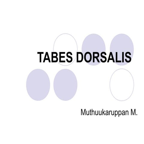 Tabes Dorsalis and Physiotherapy