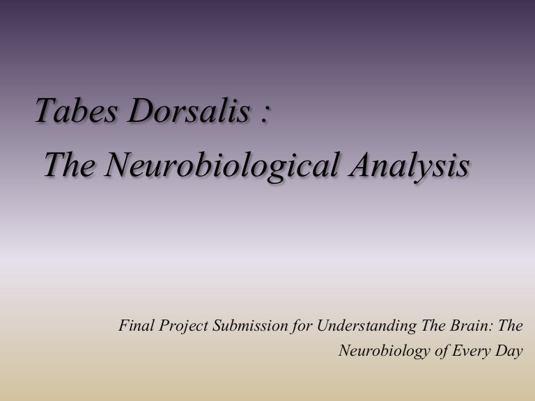 Tabes Dorsalis Final Project