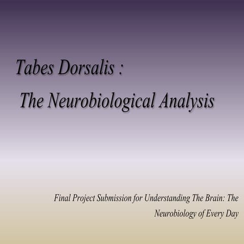 Tabes Dorsalis Final Project