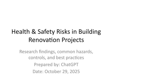 Comprehensive Health & Safety Risks and Controls in Building Renovation ...