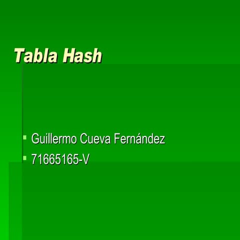 Tabla Hash (Guillermo Cueva Fernández)