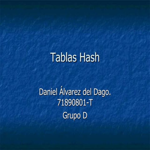Tablas Hash