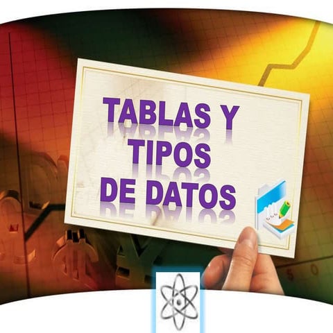 Tablas y tipos de datos