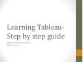 Tableau - Learning Objectives for Data, Graphs, Filters, Dashboards and Advanced features