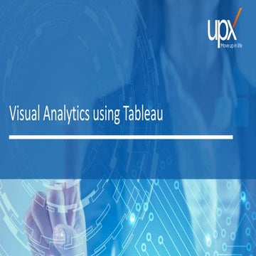 Tableau 2018 - Introduction to Visual analytics
