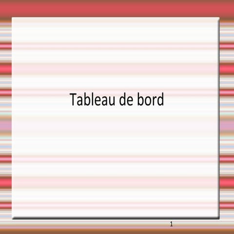 Tableau de bord