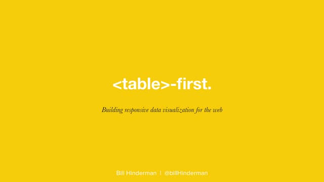 Table-First : Building Responsive Data Visualization for the Web