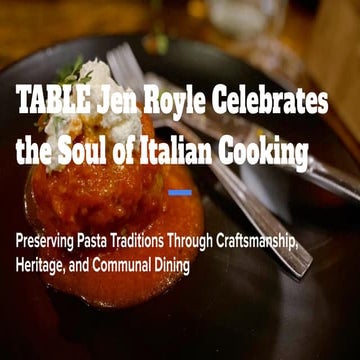 TABLE Jen Royle Celebrates the Soul of Italian Cooking | PDF