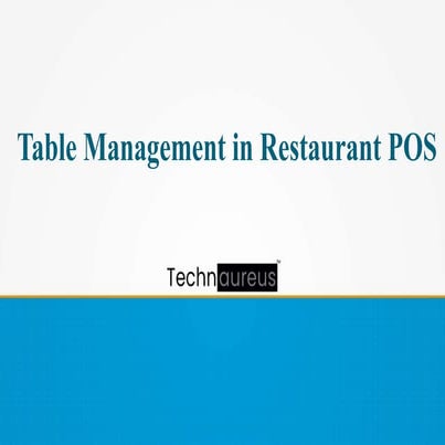 Table management in restaurant pos 