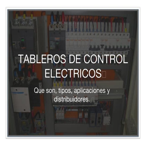 Tableros de control eléctrico