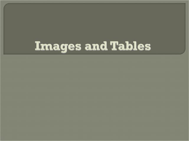 Tables