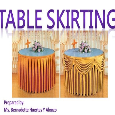 Table skirting