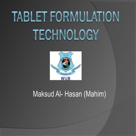Tablet Formulation Technology