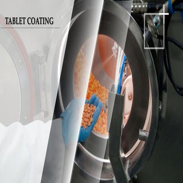 Tablet coating - industrial pharmacy