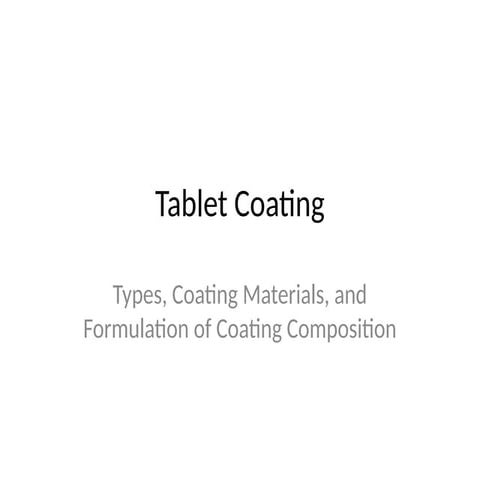 Tablet_Coating_Presentation.pptx........ | PPTX