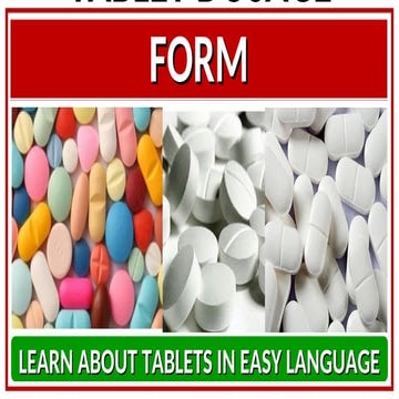 TABLET DOSAGE FORM | INDUSTRIAL PHARMACY | B.PHARM |