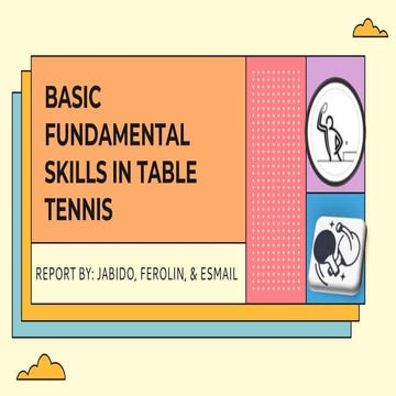 Table Tennis - Basic Fundamental Skills PowerPoint Presentation