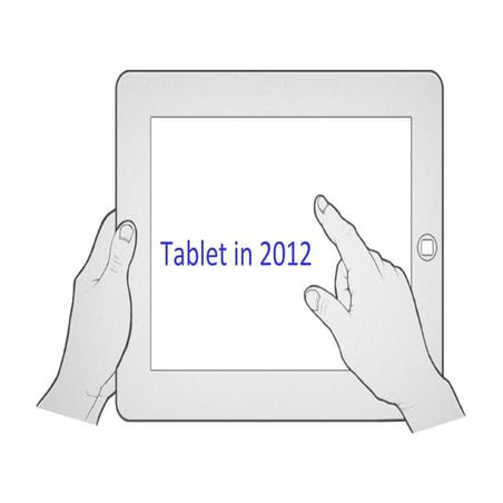 Tablet in 2012