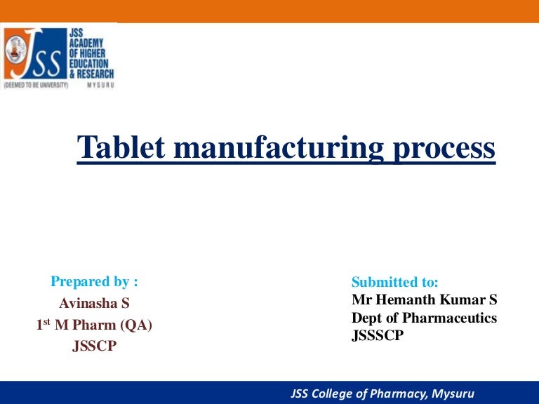Tablet manufacturing process