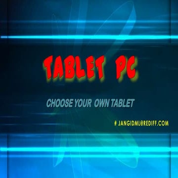 Tablet pc  by jangid