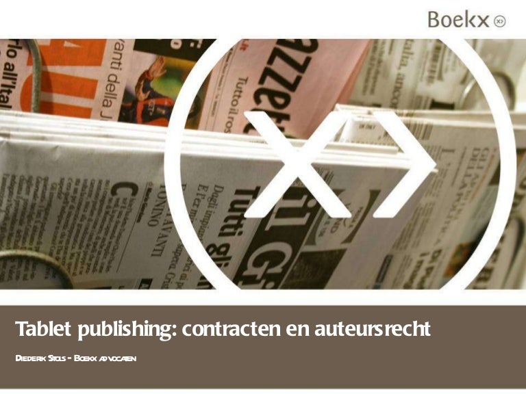 Tablet Publishing Auteursrecht Merkenrecht Rechten Diederik Sto