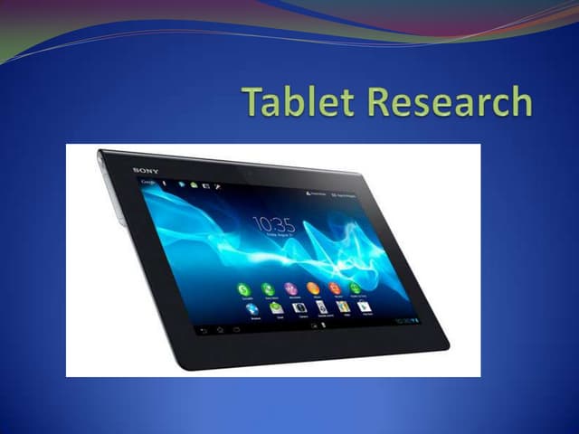 Tablet Research