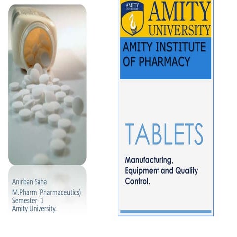 Tablets- A Detailed Review 