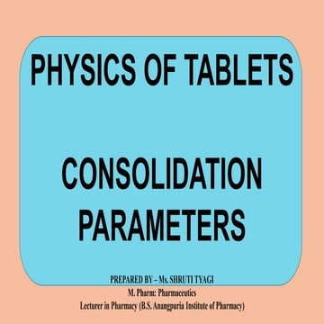 Tablets consolidation parameters